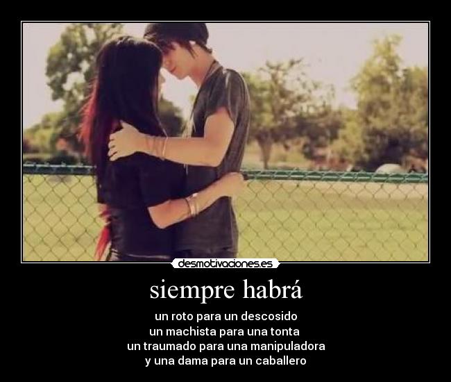 siempre habrá -