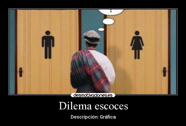 Dilema escoces -