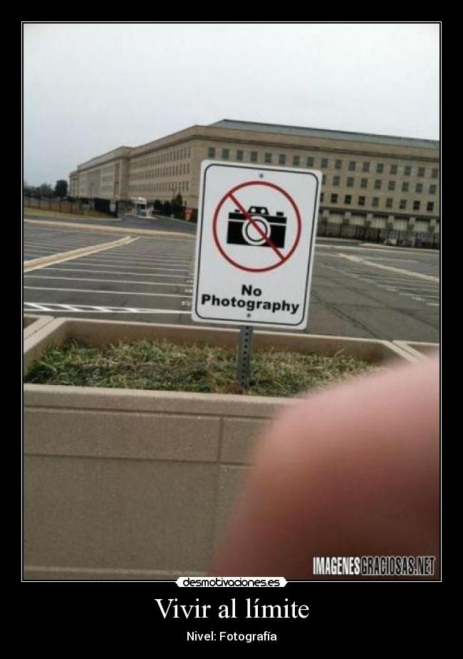 Vivir al límite - Nivel: Fotografía