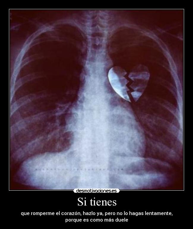 Si tienes - 