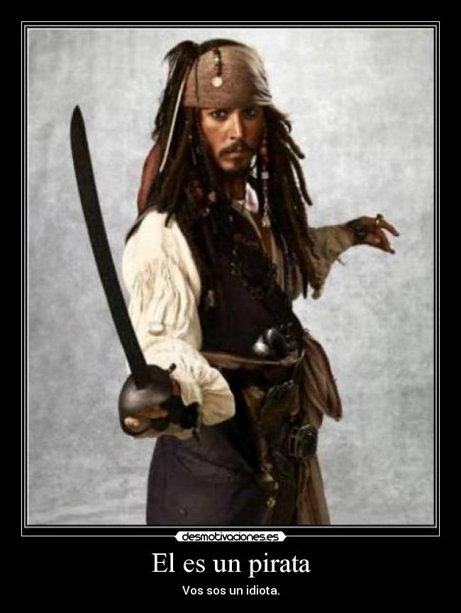 El es un pirata -