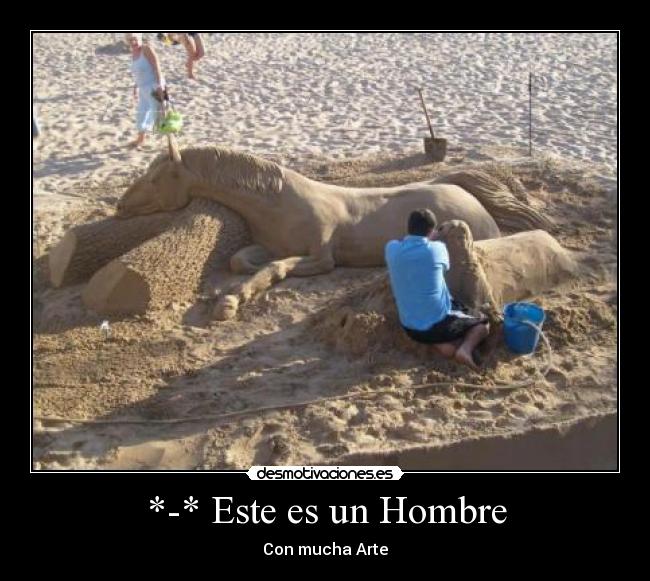 *-* Este es un Hombre - 