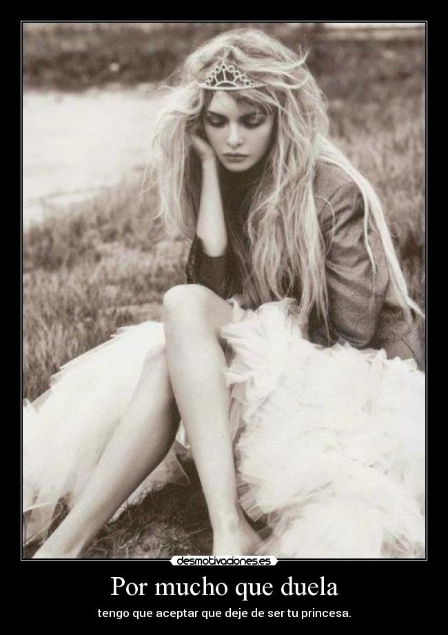 Por mucho que duela - 