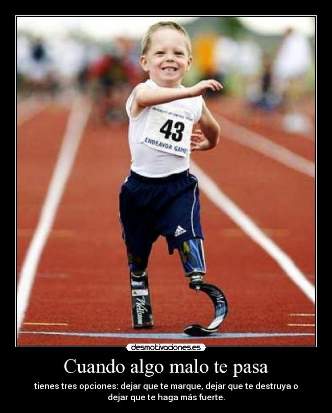 Cuando algo malo te pasa -