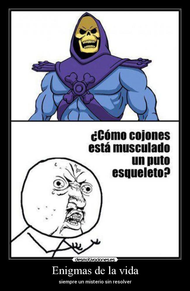 Enigmas de la vida - siempre un misterio sin resolver