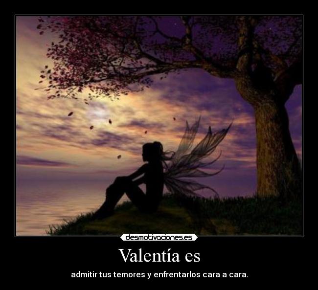 Valentía es - 
