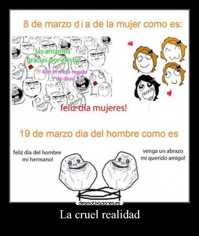 La cruel realidad -