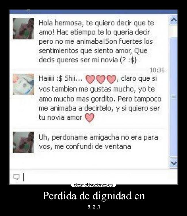 Perdida de dignidad en -