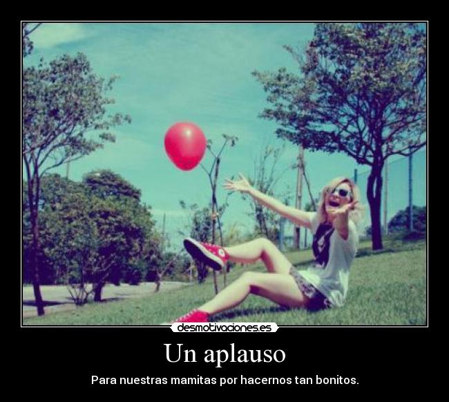 carteles quiero mama desmotivaciones