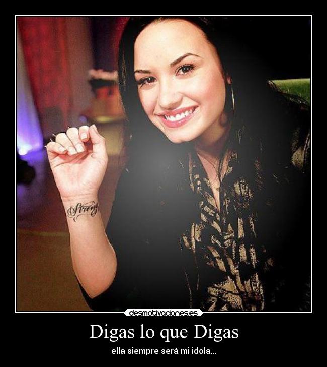 carteles demi lovato idola desmotivaciones