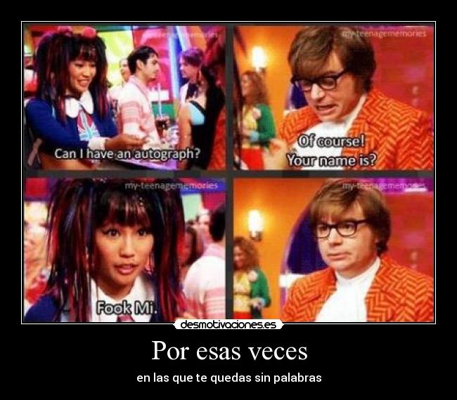 Por esas veces - en las que te quedas sin palabras