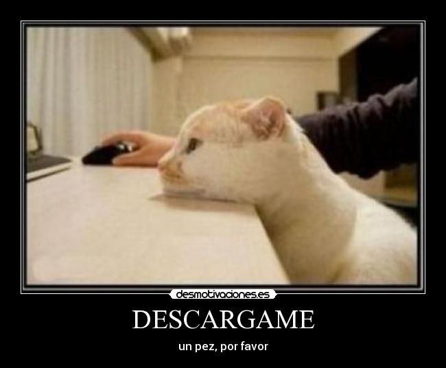 DESCARGAME - un pez, por favor
