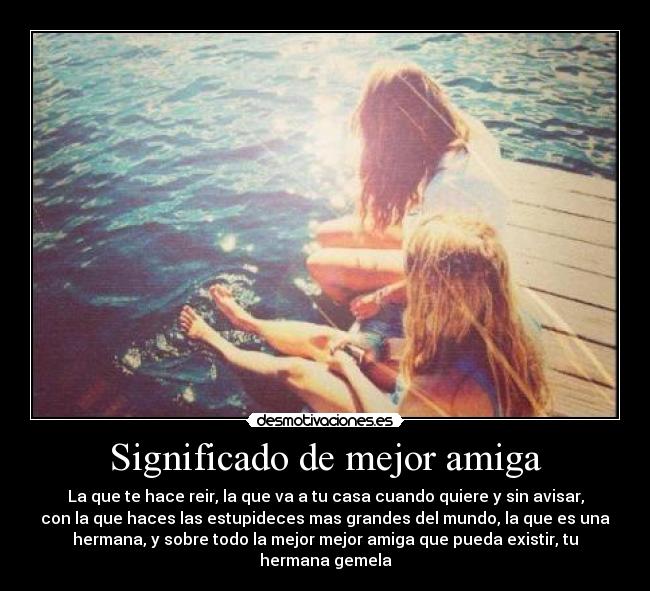 carteles mejores amigas desmotivaciones