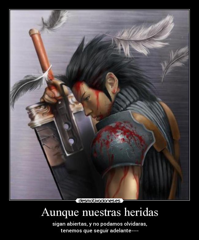 Aunque nuestras heridas -