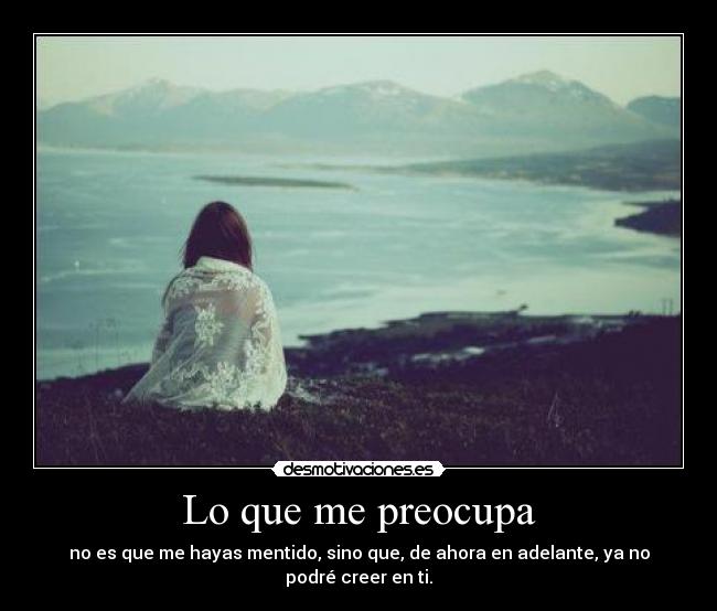 Lo que me preocupa - 