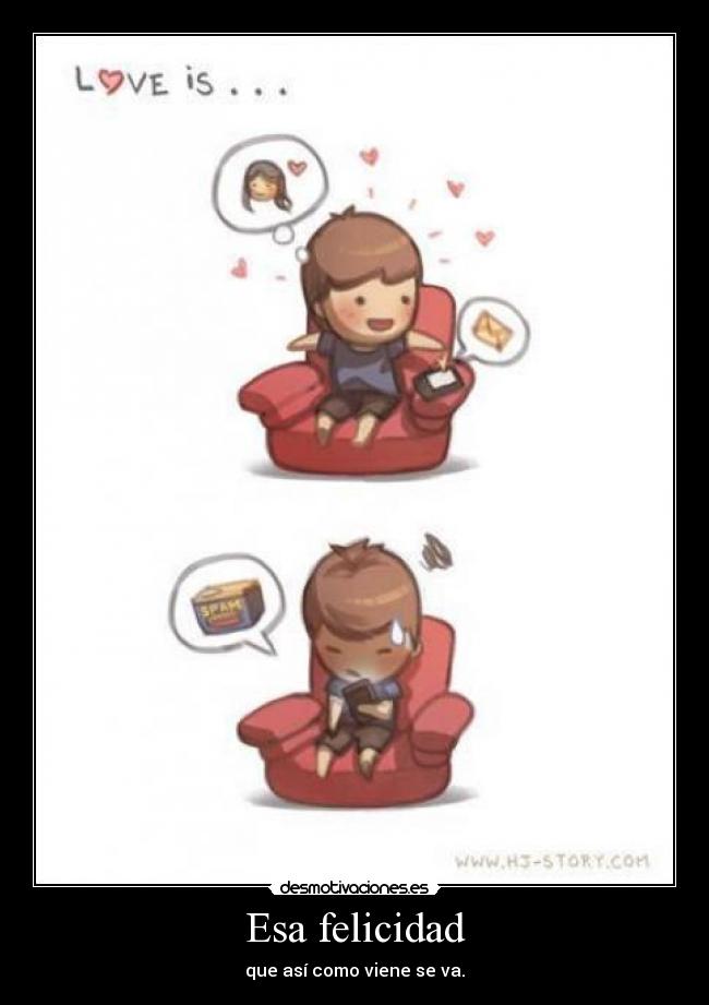 Esa felicidad -
