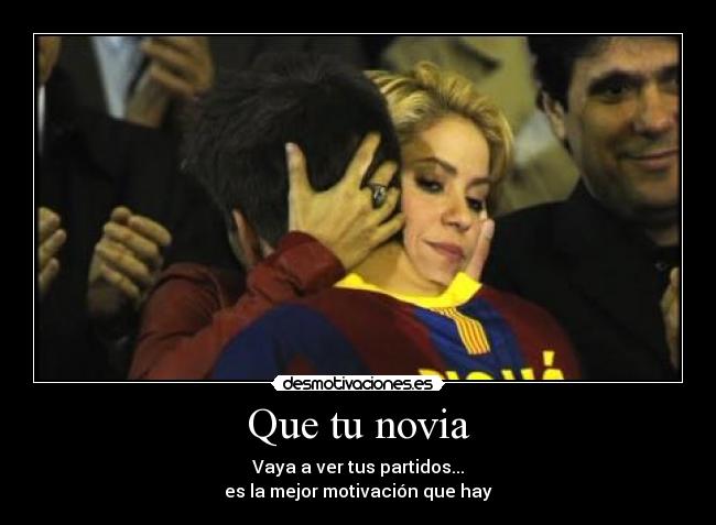 carteles futbol novia amor motivar desmotivaciones