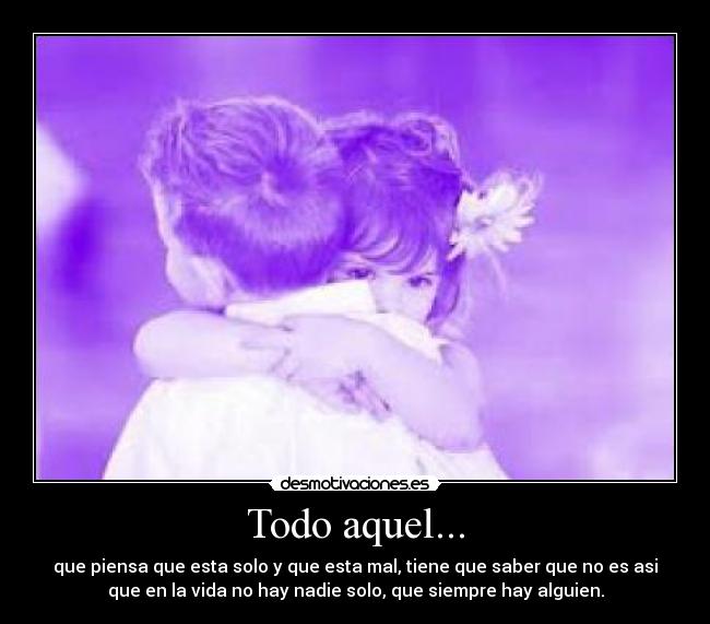 Todo aquel... - 