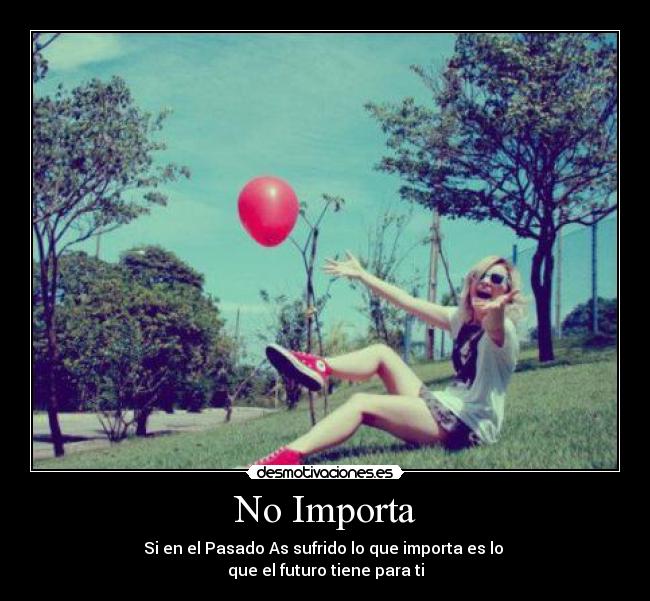 No Importa - 