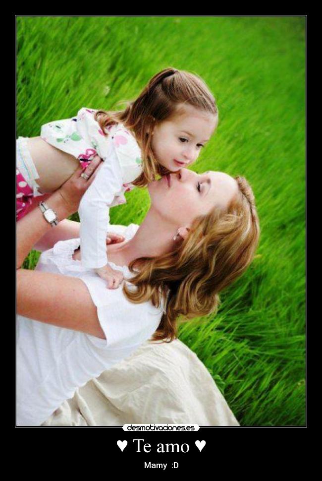 ♥ Te amo ♥ -