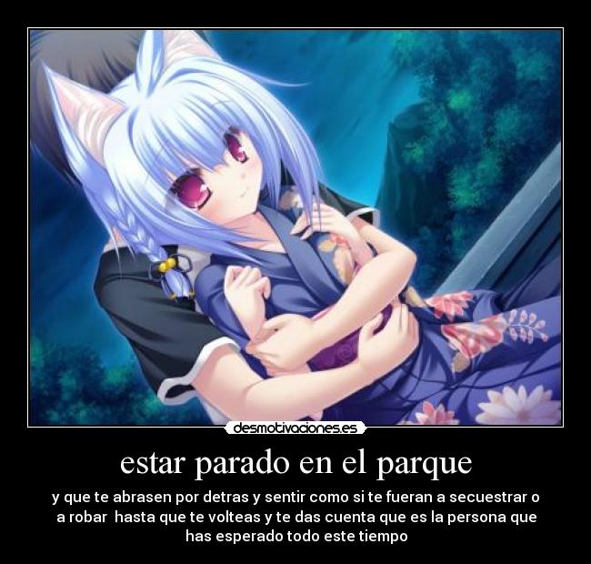 carteles abrazo parque tiempo persona secuestro robo desmotivaciones