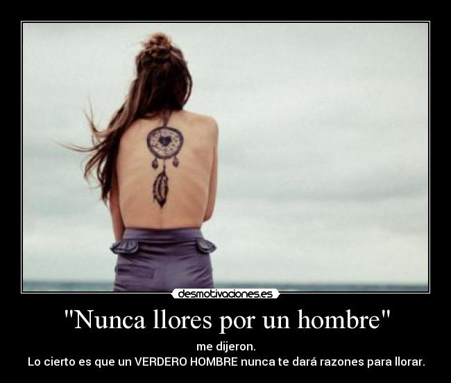 Nunca llores por un hombre -