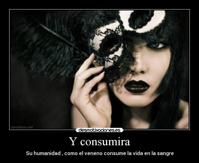 Y consumira - 