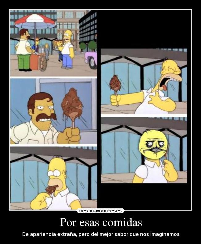 Por esas comidas - De apariencia extraña, pero del mejor sabor que nos imaginamos