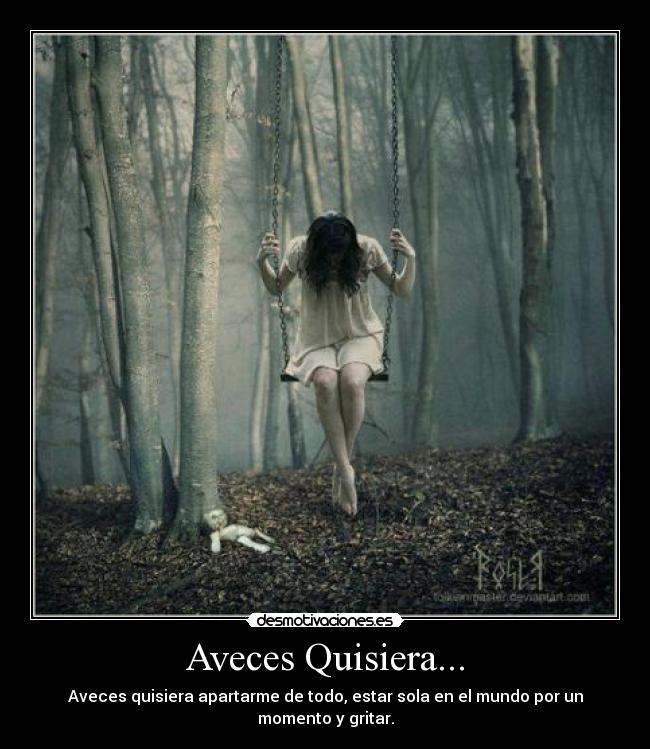 Aveces Quisiera... -