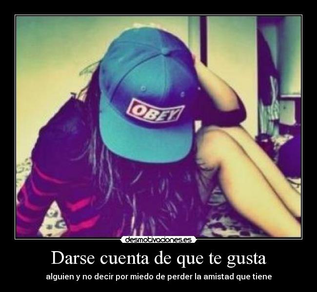 Darse cuenta de que te gusta - alguien y no decir por miedo de perder la amistad que tiene