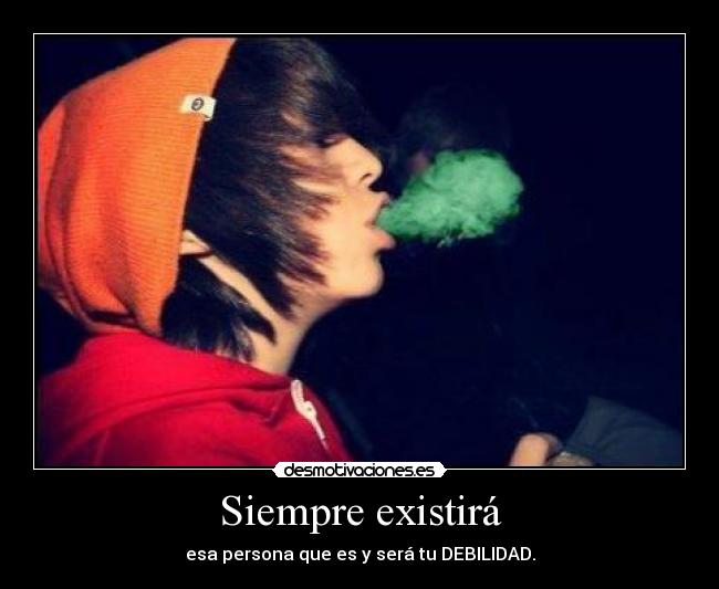 Siempre existirá -