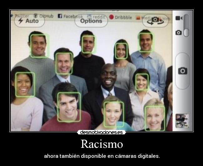 Racismo - ahora también disponible en cámaras digitales.