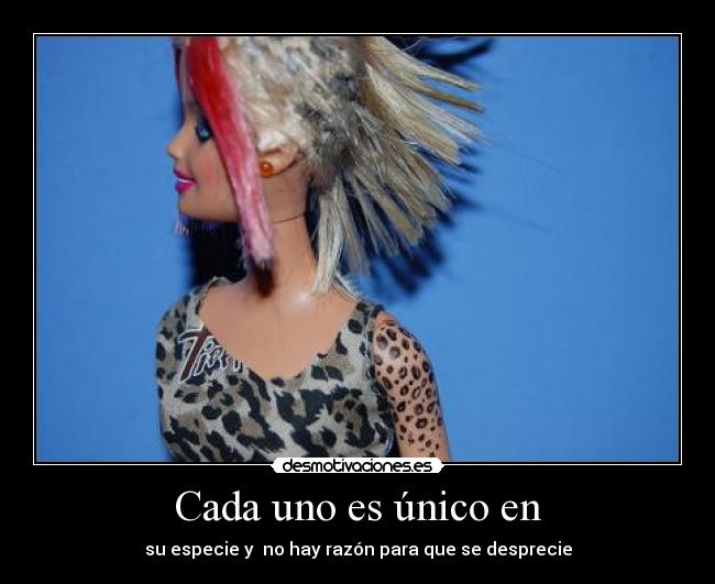 Cada uno es único en - 