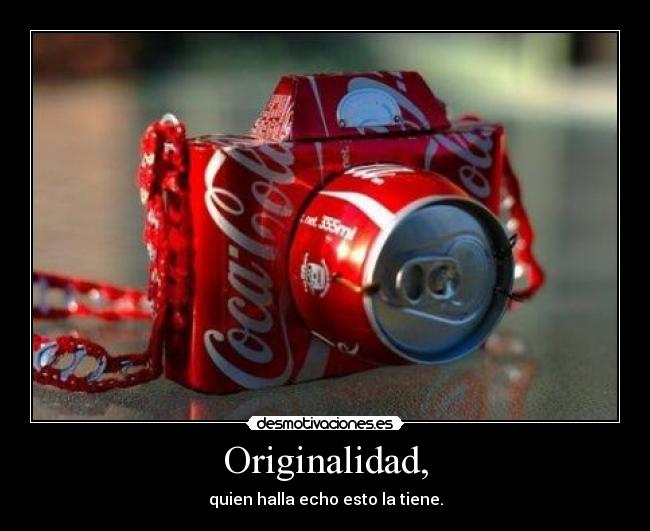 Originalidad, - 