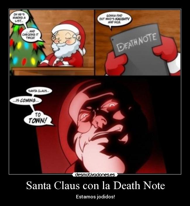 Santa Claus con la Death Note - Estamos jodidos!