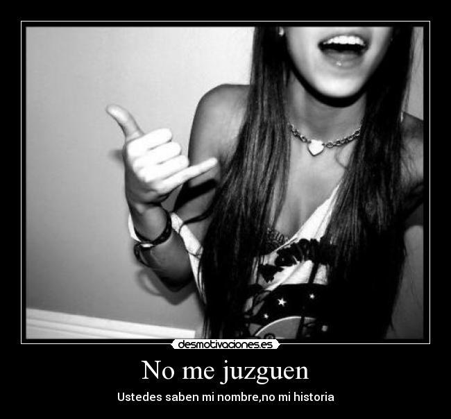 No me juzguen -