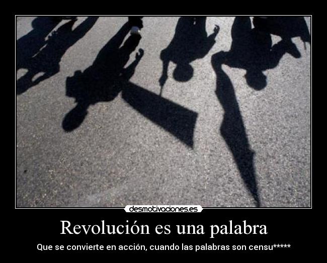 carteles revolucion desmotivaciones