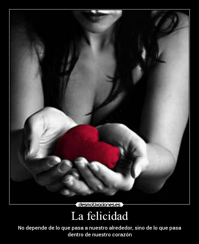 La felicidad -