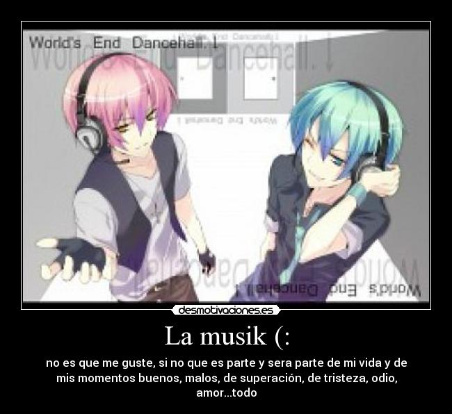 La musik (: -