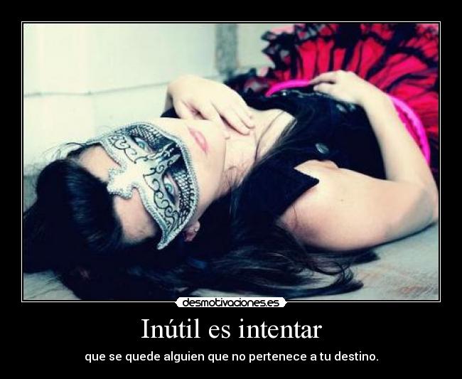Inútil es intentar - 