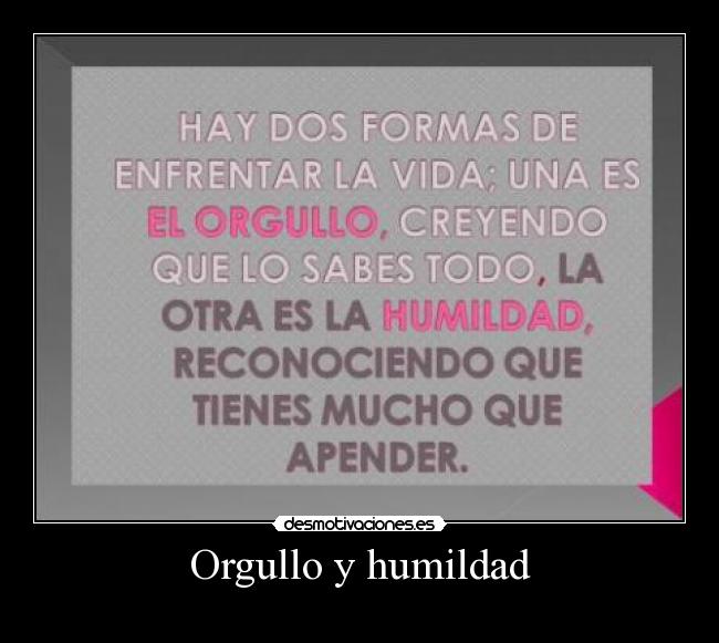 Orgullo y humildad - 