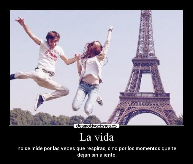 La vida - 