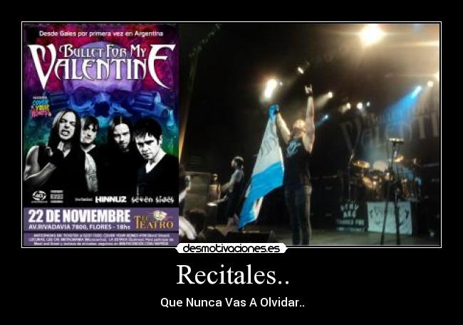 carteles bfmv bullet for valentine matt tuck jay james padge moose recitales nunca olvidas desmotivaciones