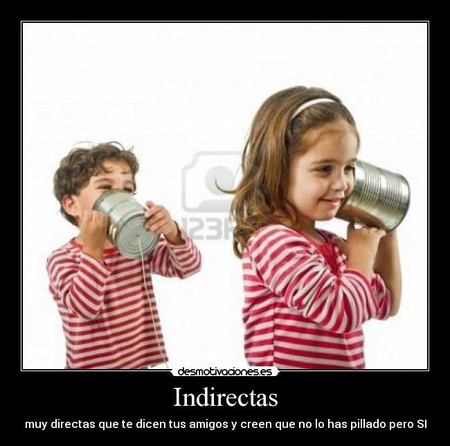 Indirectas - 