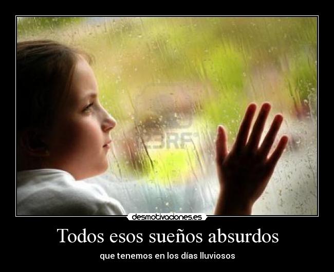 Todos esos sueños absurdos - 