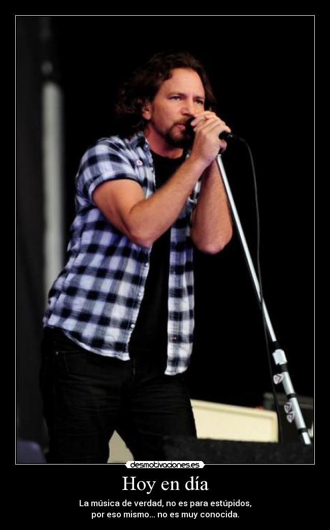 carteles escuchen musica verdad desmotivaciones