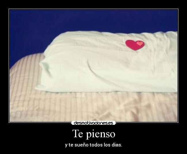 Te pienso -