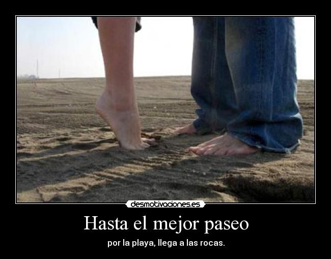 Hasta el mejor paseo - 