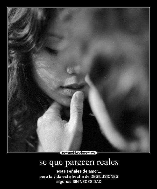 se que parecen reales -