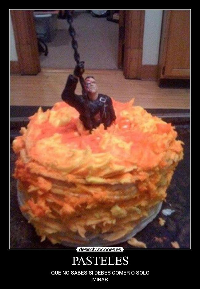 PASTELES - QUE NO SABES SI DEBES COMER O SOLO
MIRAR